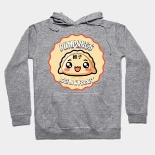 Dumplings, pocket of love Hoodie